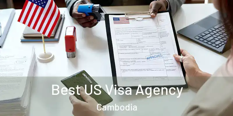  Best US Visa Agency Cambodia